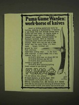 1974 Puma Warden #16-971 Knife Ad - Work-Horse - £14.78 GBP