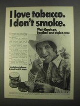1974 Skoal, Happy Days Tobacco Ad - Walt Garrison - £14.50 GBP