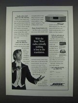 1996 Bose Wave Radio Ad - Nothing Lost in Translation - £14.54 GBP