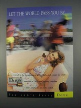 1996 Dove Bar Ice Cream Ad - Let The World Pass You By - $18.49