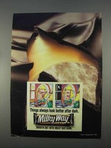 1996 Mars Milky Way Dark Candy Bar Ad - Look Better - $18.49