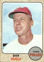 1968 Topps Dick Hall Philadelphia Phillies, Baseball Sports Card #17, Ch... - $1.95