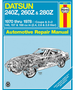 Datsun 240Z (70-73) 260Z (74-75)  280Z (76-78) Haynes Repair Manual USA ... - £25.06 GBP