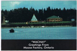 Postcard Wadhay Greetings From Moose Factory Ontario - £3.91 GBP