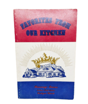 Favorites From Our Kitchen &#39;76 Parsonage Queens Indiana Wesleyan Church ... - $14.84