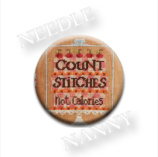 Count Sittches Not Caolories Needle Nanny minder cross stitch Hands On Design - $12.00