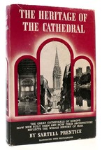 Sartell Prentice The Heritage Of The Cathedral - £36.35 GBP