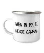 Inspire Camping 12oz Camper Mug, When in Doubt, Choose Camping, Present For Frie - £15.34 GBP