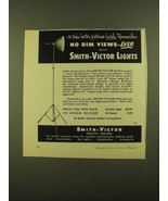 1956 Smith-Victor Model A12-UL Light Ad - No Dim Views - £14.55 GBP