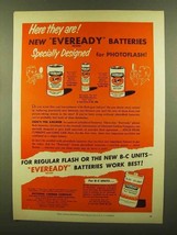 1953 Eveready Photoflash Batteries Ad - Here They Are - $18.49