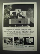 1956 Bell & Howell Headliner 303 Slide Projector Ad - $18.49