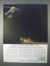 1966 GT&E Ad - Two New Ways to String Cable - $18.49