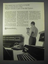 1966 Western Electric Ad - Trust a Computer Alone - £14.50 GBP