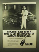 1979 Autolite Spark Plugs Ad - Doesn&#39;t Have to be Ford - £14.62 GBP