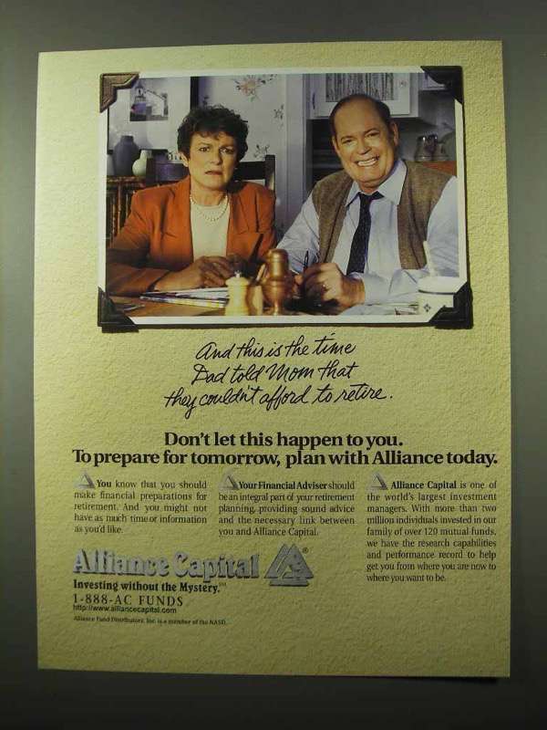 1997 Alliance Capital Ad - Couldn't Afford to Retire - $18.49