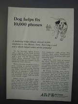 1966 AT&T Bell System Ad - Dog Helps Fix 10,000 Phones - $18.49