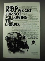 1981 Minolta XG-M Camera Ad - Not Following the Crowd - $18.49