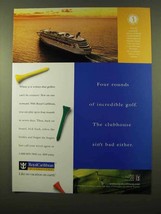 1998 Royal Caribbean Cruise Ad - Four Rounds of Golf - £14.49 GBP