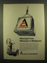 1965 Allis-Chalmers Company Ad - Milwaukee Madagascar - £14.48 GBP
