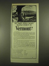 1967 Vermont Development Ad - Make Maple Syrup - $18.49