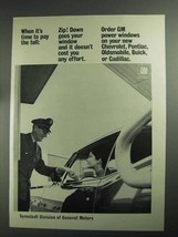 1968 GM Ternstedt Power Windows Ad - Pay The Toll - $18.49
