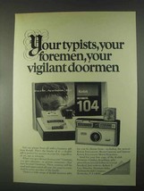 1967 Kodak Instamatic 104 Camera Ad - Your Typists - $18.49