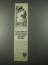 1967 National Association of Real Estate Boards Ad - Invest Wisely - $18.49