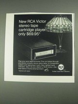 1967 RCA Victor Stereo Tape Cartridge Player Ad - $18.49