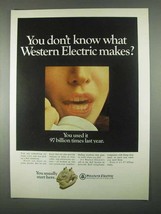 1967 Western Electric Ad - You Don&#39;t Know What? - £14.78 GBP