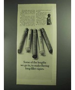 1968 Bering Cigars Ad - Some Of The Lengths We Go To - $18.49