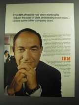 1968 IBM Computers Ad - Physicist Has Been Working - $18.49