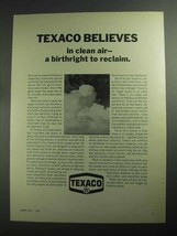 1968 Texaco Oil Ad - Belives In Clean Air a Birthright - $18.49