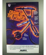 1985 Huffy Pro-Thunder Bicycle Ad - Crank Up the Power - £14.55 GBP