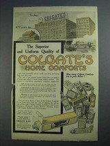 1913 Colgate's Home Comforts Ad - Superior Quality - $18.49