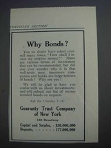 1913 Guaranty Trust Company of New York Ad - Why Bonds? - $18.49