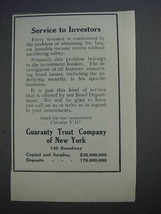 1913 Guaranty Trust Company of New York Ad - Service to Investors - $18.49