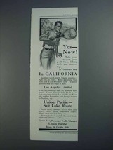 1913 Union Pacific Railroad Ad - Yes - Now! - $18.49