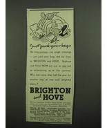 1939 Brighton and Hove Tourism Ad - Pack Your Bags - £14.78 GBP