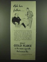 1939 Wills&#39;s Gold Flake Cigarette Ad - Ask Her Father - £14.55 GBP