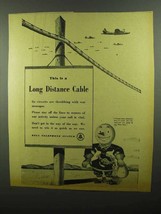 1942 Bell Telephone Ad - This is a Long Distance Cable - £14.54 GBP