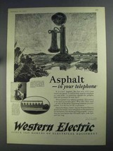 1925 Western Electric Ad - Asphalt in Your Telephone - £13.82 GBP