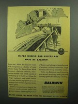 1943 Baldwin Locomotives Ad - Pelton Water Wheel Co. - £14.54 GBP