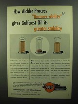 1950 Gulf Gulfcrest Oil Ad - Alchlor Process - $18.49