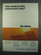 1968 Wells Fargo Bank Ad - Like 3 Extra Hours a Day? - £14.73 GBP