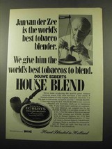 1969 Douwe Egberts House Blend Tobacco Ad - £13.82 GBP