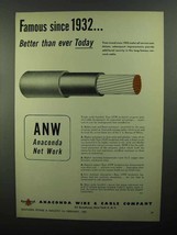 1950 Anaconda ANW-Insulated Cable Ad - Famous - £14.78 GBP