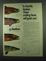 1975 Quebec Canada Ad - These Smiling Faces Greet - $18.49