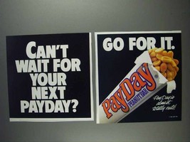1991 PayDay Candy Bar Ad - Can&#39;t Wait for Your Next? - £14.78 GBP