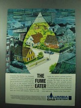 1969 Columbia Gas System Ad - The Fume Eater - $18.49