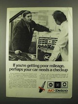 1974 AC-Delco Spark Plugs Ad - Getting Poor Mileage - $18.49